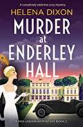 Murder at Enderley Hall (Miss Underhay #2) by Helena Dixon