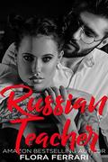 Russian Teacher by Flora Ferrari