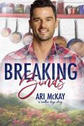 Breaking Bonds (The Walker Boys #2) by Ari McKay