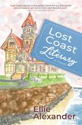Lost Coast Literary by Ellie Alexander