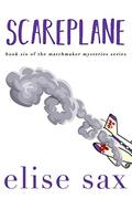 Scareplane by Elise Sax