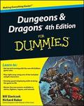 Dungeons and Dragons 4th Edition For Dummies by Richard Baker