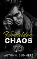 Forbidden Chaos (Dark Angels MC #0.5) by Autumn Summers