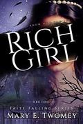 Rich Girl by Mary E. Twomey