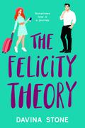 The Felicity Theory (The Laws of Love #4) by Davina Stone
