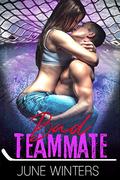 Bad Teammate (Dallas Devils #3) by June Winters