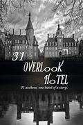 31 Overlook Hotel by Sandra Daniels