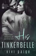His Tinkerbelle (Mayhem Ever After #2) by Vivi Paige