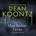 The Bone Farm (Jane Hawk #0.5) by Elizabeth Rodgers