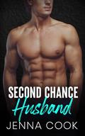Second Chance Husband by Jenna Cook