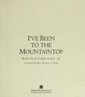 I'Ve Been to the Mountaintop by Martin Luther King Jr.