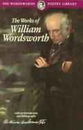 The Works of William Wordsworth by William Wordsworth