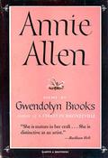 Annie Allen by Gwendolyn Brooks