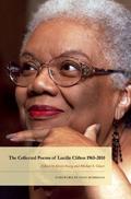 The Collected Poems of Lucille Clifton 1965-2010 by Toni Morrison