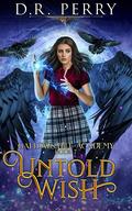 Untold Wish (Gallows Hill Academy #7) by D.R. Perry