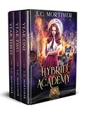 Hybrid Academy: The Complete Collection (Hybrid Academy #1-3) by L.C. Mortimer