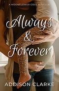 Always & Forever by Addison Clarke