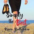 Simply the Best by Karin Kallmaker
