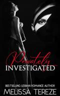 Privately Investigated: A Sapphic Erotic Romance Novel by Melissa Tereze