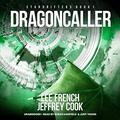 Dragoncaller (Stardrifters #1) by Jeffrey Cook