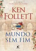 Um Mundo Sem Fim, Volume I by Ken Follett