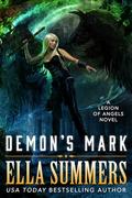 Demon's Mark (Legion of Angels #11) by Ella Summers