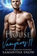 House Of Vampires 11: Daddy's Home (House of Vampires #11) by Samantha Snow