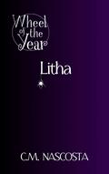 Litha (Wheel of the Year #3) by C.M. Nascosta