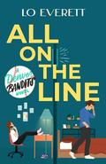 All on the Line: A Denver Bandits Baseball Novel (Denver Bandits Baseball #1) by Lo Everett