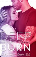 Deep Burn: (Asher & Elodie: Easton Family Saga) by Abigail Davies