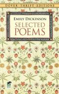 Selected Poems (Dover Thrift Editions) 1st (first) Edition by Emily Dickinson published by Dover Publications by Emily Dickinson