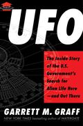 UFO: The Inside Story of the U.S. Government's Search for Alien Life Here―and Out There by Garrett M. Graff