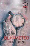 Lustre Blanketed: Lustre Lake Search and Rescue: Book 2 (Lustre Lake Search and Rescue #2) by Ellie Lukas