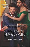 The Devil's Bargain (Bad Billionaires #2) by Kira Sinclair