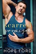 Scarred Promises (Whiskey Men: Wounded Heroes #4) by Hope Ford