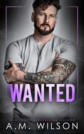 Wanted (Powell Sanctuary #4) by A.M. Wilson