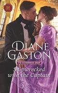 Shipwrecked with the Captain (The Governess Swap #2) by Diane Gaston