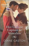 Her Gallant Captain at Waterloo (Captains of Waterloo #1) by Diane Gaston