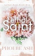 Lethal Saint by Phoebe Ash