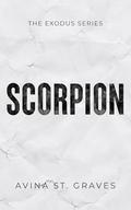 Scorpion (The Exodus #1) by Avina St. Graves