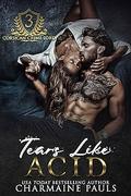 Tears Like Acid (Corsican Crime Lord #3) by Charmaine Pauls