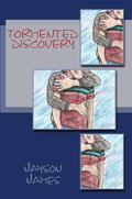 Tormented Discovery (Finding Our Way #2) by Jayson James