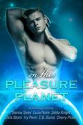On the Pleasure Planet (On the Pleasure Planet #1) by Zelda Knight