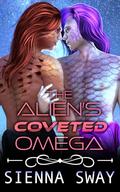The Alien's Coveted Omega (The Alien's Omega #4) by Sienna Sway