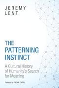 The Patterning Instinct: A Cultural History of Humanity's Search for Meaning by Fritjof Capra