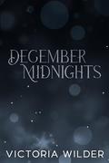 December Midnights by Victoria Wilder