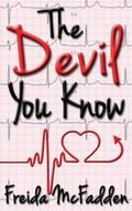 The Devil You Know by Freida McFadden