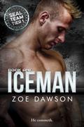 Iceman (SEAL Team Tier 1 #1) by Zoe Dawson
