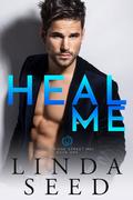 Heal Me (The Bridge Street MDs #1) by Linda Seed