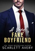A Very Fake Boyfriend (Very Much in Love #2) by Scarlett Avery